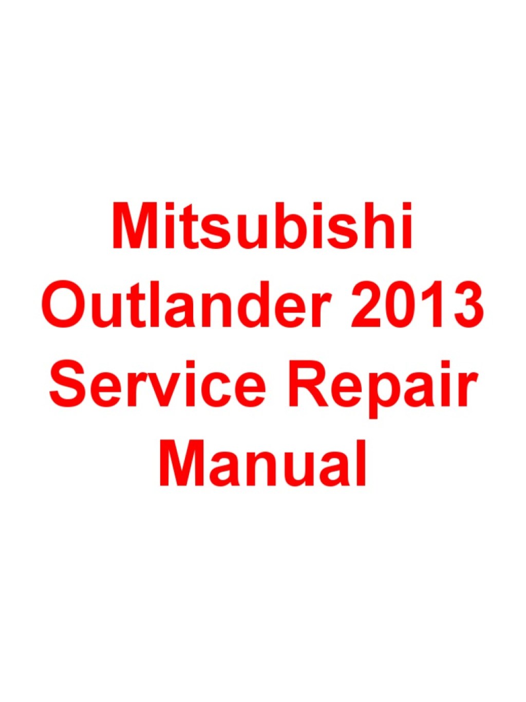 Picture of: Mitsubishi Outlander  Service Repair Manual PDF  PDF
