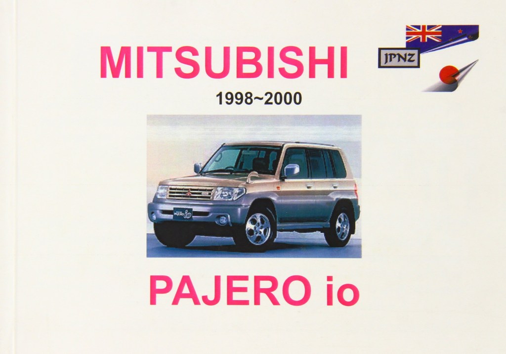 Picture of: Mitsubishi Pajero IO – Owners Handbook : JPNZ Publications
