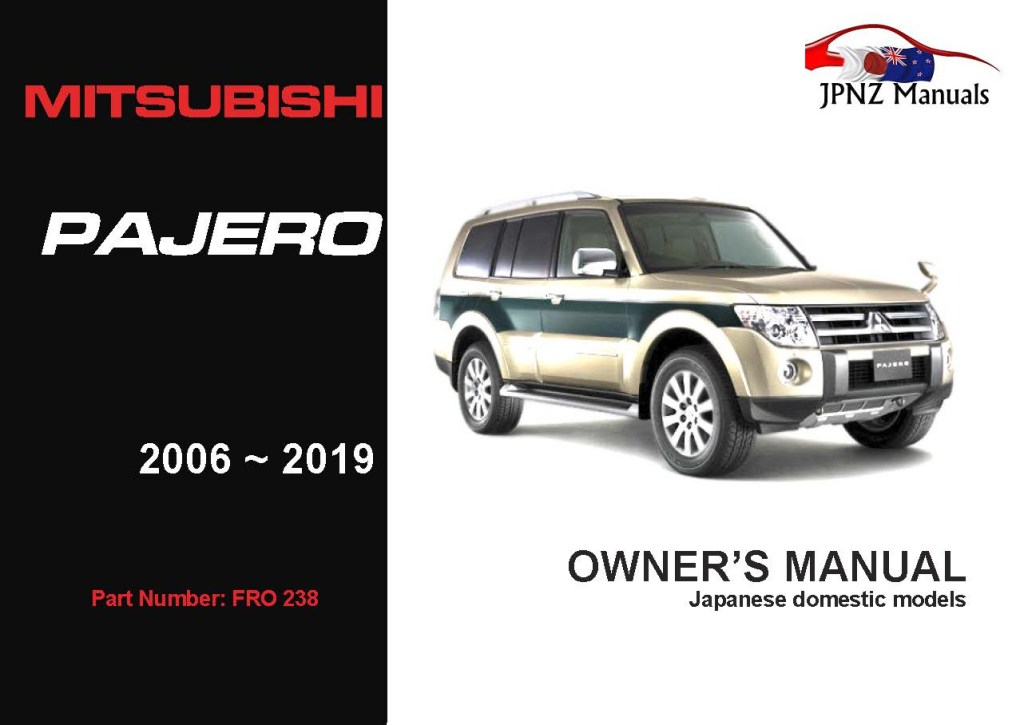 mitsubishi pajero 2007 owners manual - Mitsubishi - Pajero Owners User Manual In English   -
