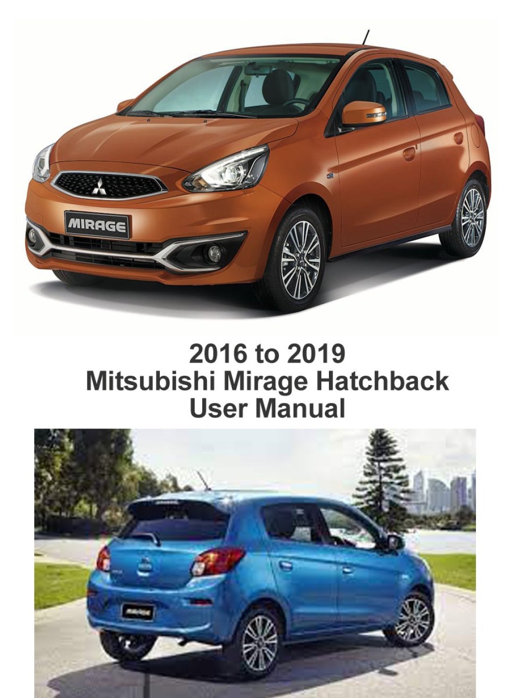Picture of: to  Mitsubishi Mirage (Hatchback) Owners Manual – Payhip